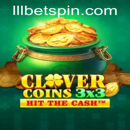 Discover the Thrilling World of Clovercoin3x3 with LLLBET