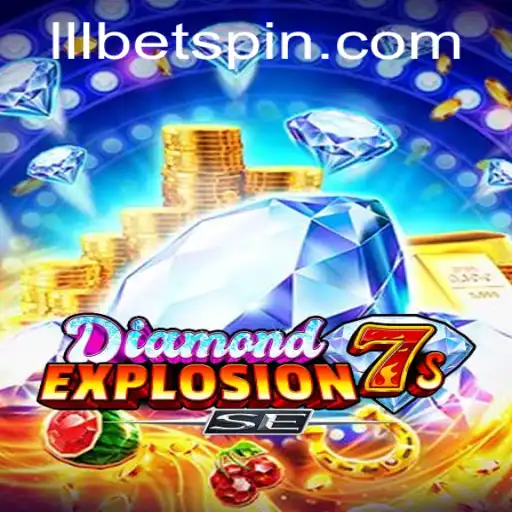 Unveiling DiamondExplosion7sSE: A Thrilling Casino Adventure with LLLBET