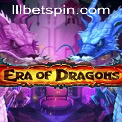 Era of Dragons: Immersive Fantasy Adventure Begins with LLLBET