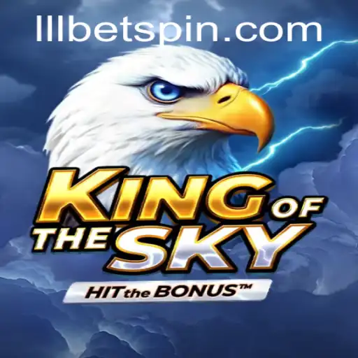 Discovering KingOfTheSky: A New Frontier in Gaming with LLLBET
